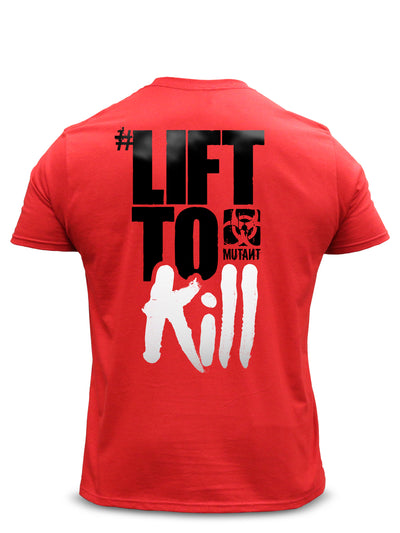 LIFT TO KILL Tee (Red)